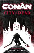 Conan City of Dead Prose Novel SC 