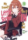 My Friends Little Sister In For Me L Novel Vol 09 