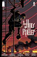 Holy Roller #7 (of 9) Cvr A Roland Boschi & Moreno Dinisio