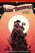 Miss Truesdale And The Rise of Man HC