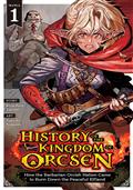 HISTORY-OF-THE-KINGDOM-OF-ORCSEN-HOW-THE-BARBARIAN-ORCISH-NATION-CAME-TO-BURN-DOWN-THE-PEACEFUL-ELFLAND-GN-VOL-1