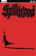 Spillblood #1 Cvr F 20 Copy Incv (MR)