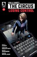 John Le Carres The Circus Losing Control #1 (Cvr A) (Ibrahim Moustafa)