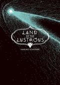 Land of The Lustrous GN Vol 13