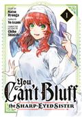 You Cant Bluff The Sharp Eyed Sister GN Vol 01