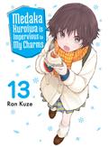 MEDAKA KUROIWA IS IMPERVIOUS TO MY CHARMS GN VOL 13