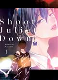 SHOOT JULIET DOWN GN VOL 01