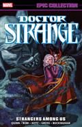 Doctor Strange Epic Collection Strangers Among Us TP