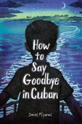 HOW-TO-SAY-GOODBYE-IN-CUBAN-HC