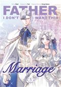 FATHER-I-DONT-WANT-THIS-MARRIAGE-TP-VOL-05