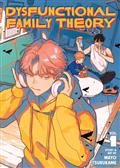 DYSFUNCTIONAL FAMILY THEORY GN VOL 01
