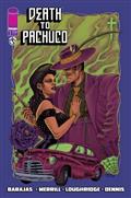 Death To Pachuco #1 (of 5) Cvr D Ramon Villalobos Var (MR)