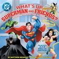 WHATS-UP-SUPERMAN-AND-FRIENDS-HC-A-POP-MAGIC-BOOK