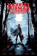 HARRIET-TUBMAN-DEMON-SLAYER-VOL-01-TP-LIMITED-EDITION-KHARY-RANDOLPH-CVR-Limited-to-1000-Allocations-May-Occur