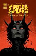 WE-DONT-KILL-SPIDERS-SEASON-OF-THE-WITCH-2-CVR-A-JOSEPH-SCHMALKE