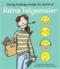 FACING-FEELINGS-HC-INSIDE-THE-WORLD-OF-RAINA-TELGEMEIER