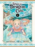 When A Dragon Calls GN Vol 1