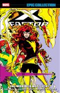 X-Factor Epic Collection The Morlock Massacre TP