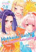 Hokkaido Gals Are Super Adorable! (Omnibus) GN Vol. 7-8