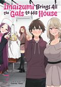 Imaizumi Brings All The Gals To His House GN Vol. 7 (MR)