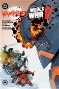 DC vs Vampires World War V TP Vol 02