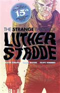 Luther Strode #1 Anniversary Edition Cvr C Inc 1:25 Ian Bertram Var (MR)