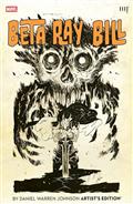 Beta Ray Bill By Daniel Warren Johnson Artists Ed HC