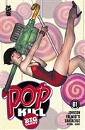 Pop Kill Big Candy #1 (of 4) Cvr D Ben Caldwell Cardstock Var (MR)