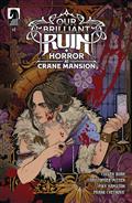 Our Brilliant Ruin Horror At Crane Mansion #1