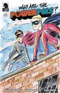 Who Are The Power Pals #1 Cvr B Kindt