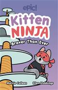 KITTEN-NINJA-GN-BRAVER-THAN-EVER-