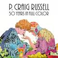 P-CRAIG-RUSSELL-50-YEARS-IN-FULL-COLOR-SN-HC-