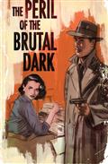The Peril of The Brutal Dark An Ezra Cain Mystery #1 (of 6) Cvr B Tula Lotay Card Stock Var (MR)