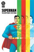 Superman The Kryptonite Spectrum HC (MR)