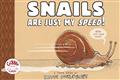 SNAILS-ARE-JUST-MY-SPEED-YR-GN-(C-0-1-0)