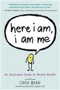 Here I Am I Am Me Illustrated Guide To Mental Health SC 