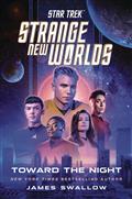 STAR-TREK-STRANGE-NEW-WORLDS-HC-NOVEL-TOWARD-THE-NIGHT-