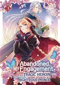 I Abandoned My Engagement GN Vol 03 (MR) 