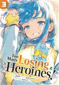 TOO-MANY-LOSING-HEROINES-GN-VOL-03-