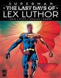 Superman The Last Days of Lex Luthor HC