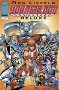 Youngblood Deluxe #1 Cvr B Rob Liefeld Foil Var