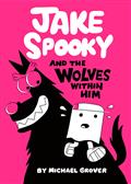 JAKE-SPOOKY-AND-THE-WOLVES-WITHIN-HIM-HC