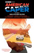 American Caper Volume 1 Red-Pilled Blues TP (MR)