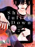 Shoot Juliet Down GN Vol 02