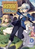 CHRONICLES OF AN ARISTOCRAT REBORN IN ANOTHER WORLD GN (LIGHT NOVEL) VOL 2
