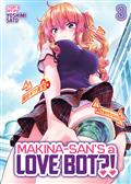 Makina-San's A Love Bot?! GN Vol 3 (MR)