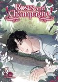 Roses And Champagne GN (Comic) Vol 3 (MR)