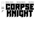 CORPSE-KNIGHT-1-(OF-6)-CVR-H-BLANK-SKETCH-VAR