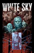White Sky #3 Cvr B Eliza Ivanova Var (MR)