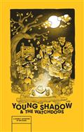 YOUNG SHADOW AND THE WATCHDOGS TP
